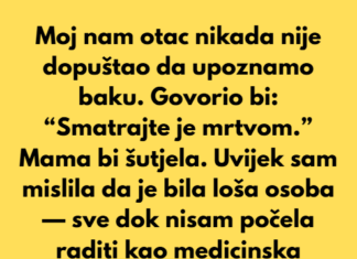 Moj nam otac nikada nije dopuštao da upoznamo baku. Govorio bi: “Smatrajte je mrtvom.” Moj nam otac nikada nije dopuštao da upoznamo baku. Govorio bi: “Smatrajte je mrtvom.”