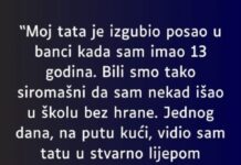 “Moj tata je izgubio posao u banci kada sam imao 13 godina…” “Moj tata je izgubio posao u banci kada sam imao 13 godina…”