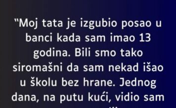 “Moj tata je izgubio posao u banci kada sam imao 13 godina…” “Moj tata je izgubio posao u banci kada sam imao 13 godina…”