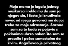 Moja mama je lagala jednog muškarca i rekla mu da sam ja njegov sin… Moja mama je lagala jednog muškarca i rekla mu da sam ja njegov sin…