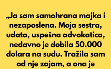 „Moja sestra je odbila da mi pomogne — a onda je njen muž dao šokantnu ponudu“ „Moja sestra je odbila da mi pomogne — a onda je njen muž dao šokantnu ponudu“