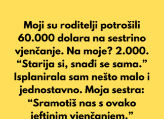 Moji su roditelji moju sestru tretirali kao princezu, a mene kao ništa — velika pogreška. Moji su roditelji moju sestru tretirali kao princezu, a mene kao ništa — velika pogreška.