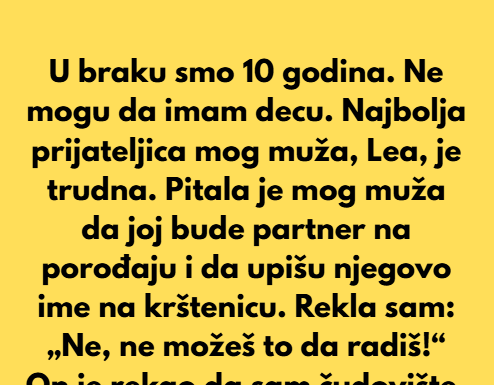 „Neću dozvoliti da moj muž bude porođajni partner svojoj najboljoj drugarici — on je oženjen, a ne dežuran za samohrane mame.“ „Neću dozvoliti da moj muž bude porođajni partner svojoj najboljoj drugarici — on je oženjen, a ne dežuran za samohrane mame.“