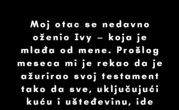 Otac me je izostavio iz testamenta zbog svoje nove žene — moja osveta je bila brza i brutalna Otac me je izostavio iz testamenta zbog svoje nove žene — moja osveta je bila brza i brutalna