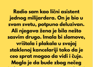 Radio sam kao lični asistent jednog milijardera. On je bio u svom svetu, potpuno deluzivan. Ali njegova žena je bila nešto sasvim drugo… Radio sam kao lični asistent jednog milijardera. On je bio u svom svetu, potpuno deluzivan. Ali njegova žena je bila nešto sasvim drugo…