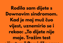 Rodila sam dijete s Downovim sindromom. Čim je moj muž čuo vijest, problijedio je, postao jako nervozan… Rodila sam dijete s Downovim sindromom. Čim je moj muž čuo vijest, problijedio je, postao jako nervozan…