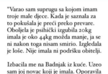 “Varao sam suprugu sa kojom imam troje djece a ona je pokusavala preci preko toga pa se razbolila…” “Varao sam suprugu sa kojom imam troje djece a ona je pokusavala preci preko toga pa se razbolila…”