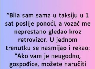 “Bila sam sama u taksiju u 1 sat poslije ponoći…” “Bila sam sama u taksiju u 1 sat poslije ponoći…”