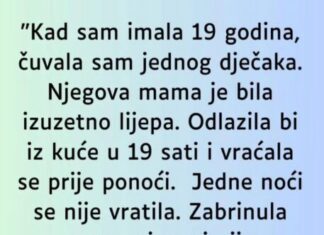 Čuvala sam jednog dečaka, njegova mama je bila izuzetno lepa… Čuvala sam jednog dečaka, njegova mama je bila izuzetno lepa…
