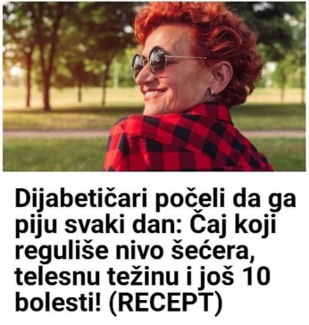 Dijabetičari počeli da ga piju svaki dan: Čaj koji reguliše nivo šećera, telesnu težinu i još 10 bolesti! (RECEPT) Dijabetičari počeli da ga piju svaki dan: Čaj koji reguliše nivo šećera, telesnu težinu i još 10 bolesti! (RECEPT)