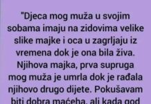 “Djeca mog muža u svojim sobama imaju na zidovima velike slike majke i oca u zagrljaju iz vremena dok je ona bila živa.” “Djeca mog muža u svojim sobama imaju na zidovima velike slike majke i oca u zagrljaju iz vremena dok je ona bila živa.”