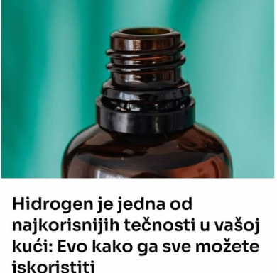 Hidrogen je jedna od najkorisnijih tečnosti u vašoj kući: Evo kako ga sve možete iskoristiti Hidrogen je jedna od najkorisnijih tečnosti u vašoj kući: Evo kako ga sve možete iskoristiti