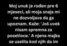 Moj prvi unuk je rođen pre 6 meseci, ali moja snaha.. Moj prvi unuk je rođen pre 6 meseci, ali moja snaha..