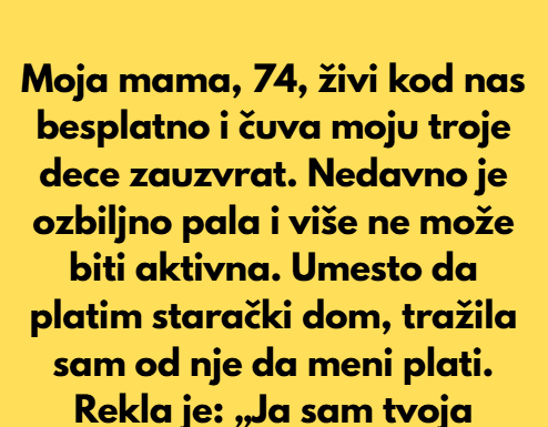 Odbila sam da budem besplatna medicinska sestra svoje mame — ali ona je potpuno preokrenula situaciju Odbila sam da budem besplatna medicinska sestra svoje mame — ali ona je potpuno preokrenula situaciju