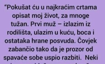 “Pokušat ću da u najkraćim crtama opišem moj život, za mnoge tužan” “Pokušat ću da u najkraćim crtama opišem moj život, za mnoge tužan”
