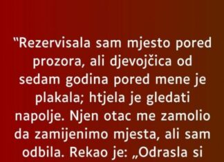 “Rezervisala sam mjesto pored prozora…” “Rezervisala sam mjesto pored prozora…”