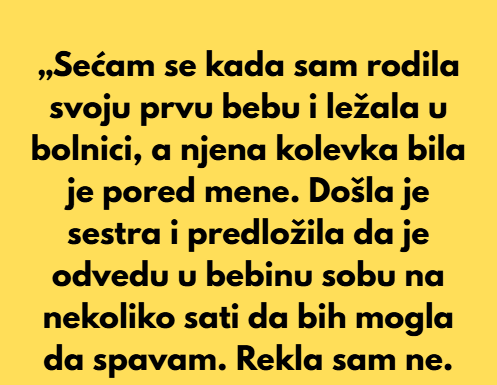 „Sećam se pre 17 godina, kada sam rodila svoju prvu bebu i ležala u bolničkoj sobi” „Sećam se pre 17 godina, kada sam rodila svoju prvu bebu i ležala u bolničkoj sobi”