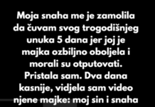 “Snaha me prevarila da bi cuvala njeno dijete, rekla da joj majka tesko bolesna i da mora da ide…” “Snaha me prevarila da bi cuvala njeno dijete, rekla da joj majka tesko bolesna i da mora da ide…”
