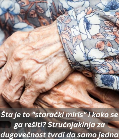 Šta je to “starački miris” i kako se ga rešiti? Stručnjakinja za dugovečnost tvrdi da samo jedna namirnica pomaže Šta je to “starački miris” i kako se ga rešiti? Stručnjakinja za dugovečnost tvrdi da samo jedna namirnica pomaže