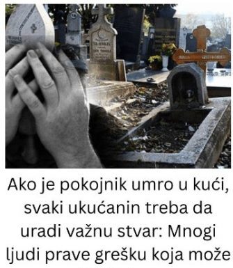 Šta uraditi ako osoba premine u kući? Stari običaji, vjerovanja i korisni savjeti koje ne treba ignorisati Šta uraditi ako osoba premine u kući? Stari običaji, vjerovanja i korisni savjeti koje ne treba ignorisati