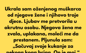 Ukrala sam oženjenog muškarca od njegove žene i njihovo troje djece. Ukrala sam oženjenog muškarca od njegove žene i njihovo troje djece.
