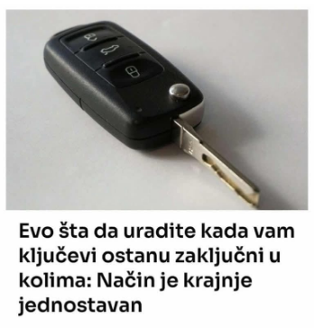0V0 0DMAH URADlTE kada vam ključevi ostanu zaključani u kolima: Način je krajnje jednostavan 0V0 0DMAH URADlTE kada vam ključevi ostanu zaključani u kolima: Način je krajnje jednostavan