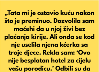 „Izbacila sam maćehu iz kuće mog oca — ovo nije besplatan hotel.“ „Izbacila sam maćehu iz kuće mog oca — ovo nije besplatan hotel.“
