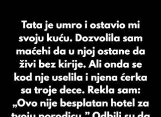„Izbacila sam maćehu iz očeve kuće — to nije besplatan hotel“ „Izbacila sam maćehu iz očeve kuće — to nije besplatan hotel“