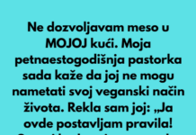 Ja odlučujem šta moja pastorka sme da jede u MOJOJ kući Ja odlučujem šta moja pastorka sme da jede u MOJOJ kući