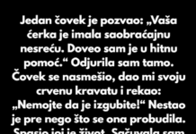 Jedan čovek je pozvao i rekao: „Vaša ćerka je imala saobraćajnu nesreću. Doveo sam je u hitnu pomoć.“ Jedan čovek je pozvao i rekao: „Vaša ćerka je imala saobraćajnu nesreću. Doveo sam je u hitnu pomoć.“