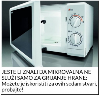 JESTE LI ZNALI DA MIKROVALNA NE SLUŽI SAMO ZA GRIJANJE HRANE: Možete iskoristiti za ovih 7 stvari, probajte! JESTE LI ZNALI DA MIKROVALNA NE SLUŽI SAMO ZA GRIJANJE HRANE: Možete iskoristiti za ovih 7 stvari, probajte!