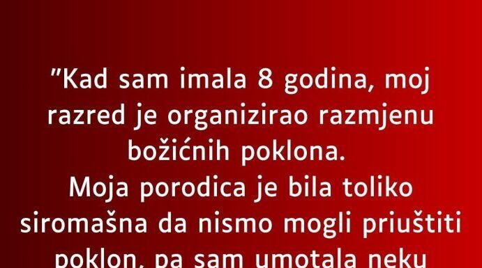 “Kad sam imala 8 godina…” “Kad sam imala 8 godina…”