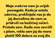 „Naplatila sam svekrvi božićnu večeru, iako nam je uvijek pomagala besplatno.“ „Naplatila sam svekrvi božićnu večeru, iako nam je uvijek pomagala besplatno.“