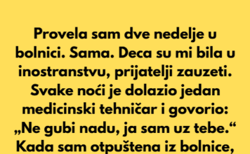 Provela sam dve nedelje u bolnici. Sama. Deca su mi bila u inostranstvu. Prijatelji zauzeti sopstvenim životima. Provela sam dve nedelje u bolnici. Sama. Deca su mi bila u inostranstvu. Prijatelji zauzeti sopstvenim životima.