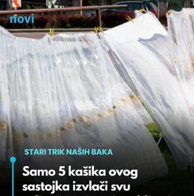 Samo 5 kašika ovog sastojka izvlači svu prljavštinu i zavjese blistaju kao snijeg Samo 5 kašika ovog sastojka izvlači svu prljavštinu i zavjese blistaju kao snijeg