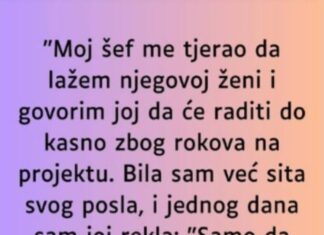 “Sef me tjerao da lazem njegovoj zeni da ostaje duze na poslu, a onda jedan dan sam se slomila…” “Sef me tjerao da lazem njegovoj zeni da ostaje duze na poslu, a onda jedan dan sam se slomila…”