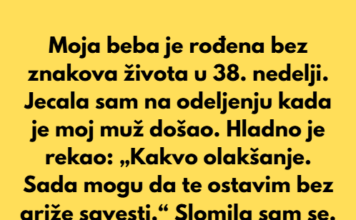 Sobala sam u bolnici, dok sam jecala, kada je muž došao i hladno rekao: „Kakvo olakšanje. Sad mogu da te ostavim bez osećaja krivice.“ Sobala sam u bolnici, dok sam jecala, kada je muž došao i hladno rekao: „Kakvo olakšanje. Sad mogu da te ostavim bez osećaja krivice.“
