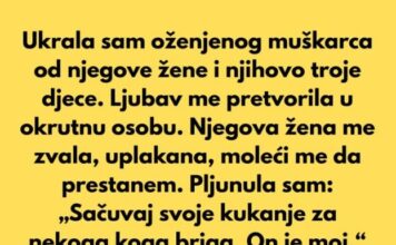 Ukrala sam oženjenog muškarca od njegove žene… Ukrala sam oženjenog muškarca od njegove žene…