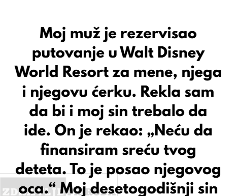 Moj muž je isključio svog pastorka iz našeg porodičnog odmora — ja sam izabrala sreću svog sina. Moj muž je isključio svog pastorka iz našeg porodičnog odmora — ja sam izabrala sreću svog sina.