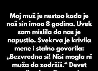 Moj muž je nestao kada je naš sin imao 8 godina. Moj muž je nestao kada je naš sin imao 8 godina.