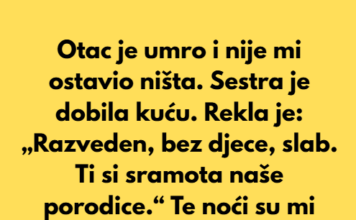 Moj otac je umro i nije mi ostavio ništa. Moj otac je umro i nije mi ostavio ništa.
