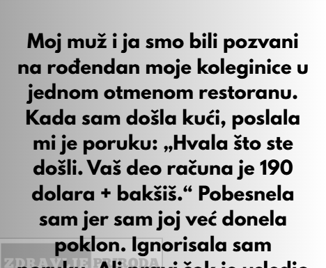 Odbila sam da platim tuđu rođendansku večeru, a sada sam ja negativac. Odbila sam da platim tuđu rođendansku večeru, a sada sam ja negativac.