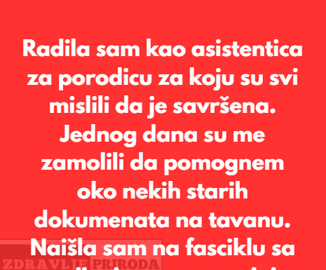 Radila sam kao asistentica za porodicu za koju su svi mislili da je savršena. Radila sam kao asistentica za porodicu za koju su svi mislili da je savršena.
