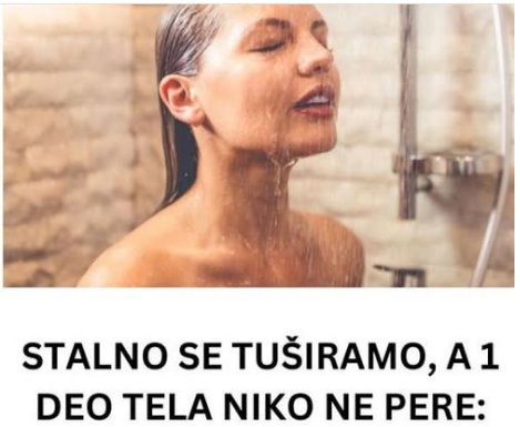 STALNO SE TUŠIRAMO, A 1 DEO TELA NIKO NE PERE: Leglo je PRLJAVŠTE, ovo je jedini pravilan način da ga DOBRO očistite STALNO SE TUŠIRAMO, A 1 DEO TELA NIKO NE PERE: Leglo je PRLJAVŠTE, ovo je jedini pravilan način da ga DOBRO očistite