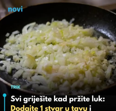 Svi griješite kad pržite luk: Dodajte 1 stvar u tavu i dobićete savršenu gustinu bez imalo brašna Svi griješite kad pržite luk: Dodajte 1 stvar u tavu i dobićete savršenu gustinu bez imalo brašna