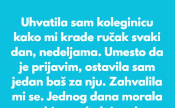 Uhvatila sam koleginicu kako mi krade ručak svaki dan, nedeljama. Uhvatila sam koleginicu kako mi krade ručak svaki dan, nedeljama.