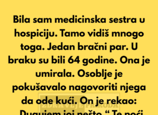 “Bila sam medicinska sestra u hospiciju 12 godina. Tamo vidiš mnogo toga. Ali ova priča mi je ostala u sjećanju.” “Bila sam medicinska sestra u hospiciju 12 godina. Tamo vidiš mnogo toga. Ali ova priča mi je ostala u sjećanju.”
