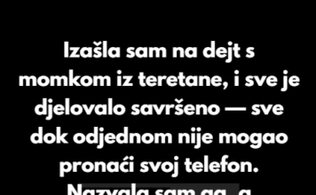 “Izašla sam na dejt s momkom iz teretane, i sve je djelovalo savršeno — sve dok odjednom nije mogao pronaći svoj telefon.” “Izašla sam na dejt s momkom iz teretane, i sve je djelovalo savršeno — sve dok odjednom nije mogao pronaći svoj telefon.”