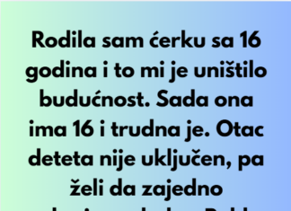 „Izbacila sam svoju 16-godišnju trudnu ćerku napolje — Neću podizati još jedno dete“ „Izbacila sam svoju 16-godišnju trudnu ćerku napolje — Neću podizati još jedno dete“