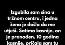 Izgubila sam sina u tržnom centru kada je imao 7 godina. Plakala sam, a jedna plavokosa žena je došla da me utješi. Izgubila sam sina u tržnom centru kada je imao 7 godina. Plakala sam, a jedna plavokosa žena je došla da me utješi.